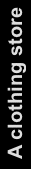 A clothing store